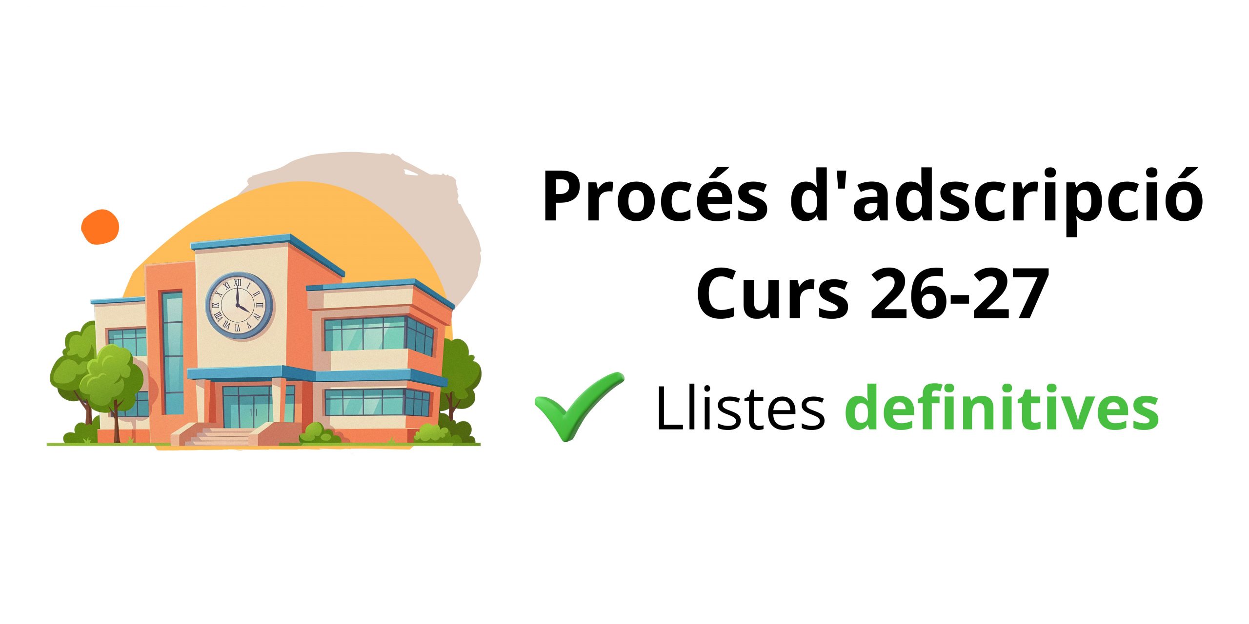 Procés Adscripció Curs 2026-2027